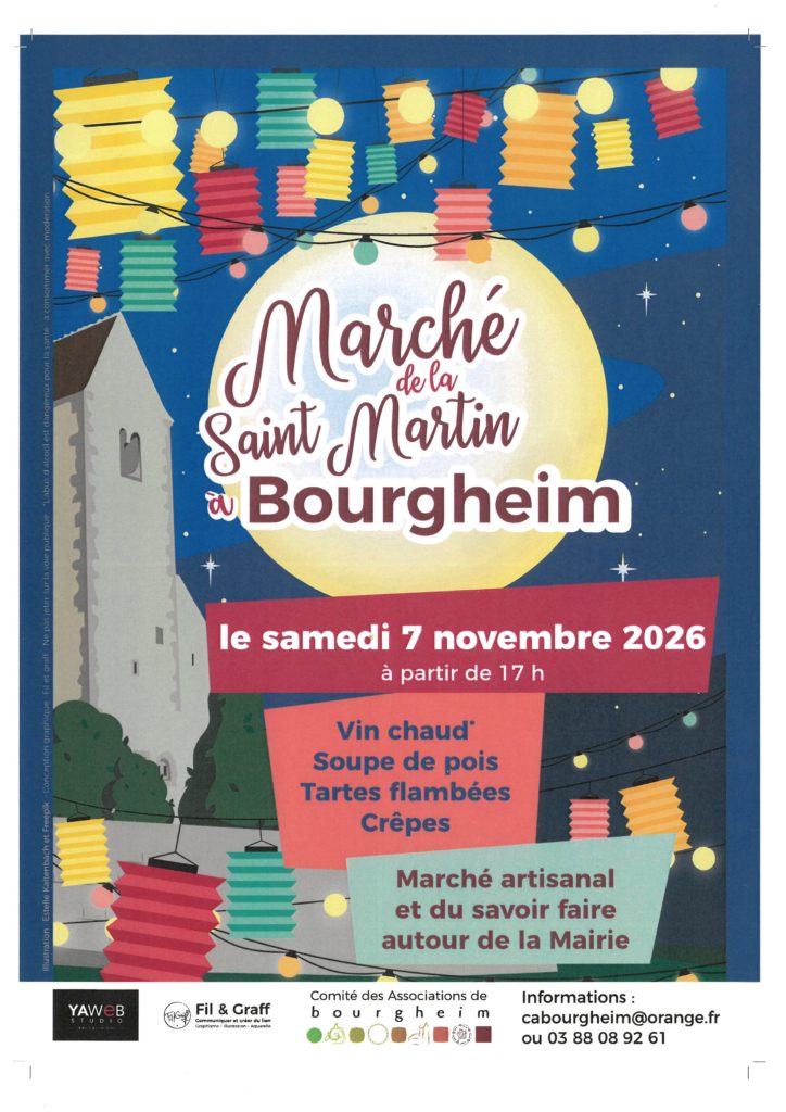 Le Comité des Associations de Bourgheim vous propose un marché artisanal et du savoir faire autour de la mairie le 7 novembre à partir de 17h. Restauration sur place : vin chaud, soupe de pois, tartes flambées, crêpes. Contact par mail cabourgheim@orange.fr ou par tél au 03 88 08 92 61